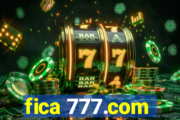 fica 777.com